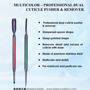 MULTICOLOR DUAL CUTICLE PUSHER & REMOVER