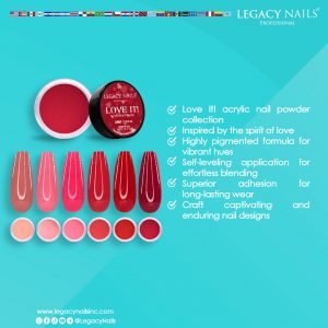 LOVE IT! ACRYLIC NAIL POWDER COLLECTION
